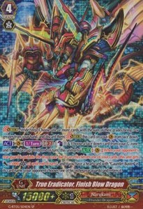 True Eradicator, Finish Blow Dragon [G Format] (V.1 - Special Parallel)